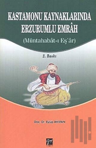 Kastamonu Kaynaklarında Erzurumlu Emrah