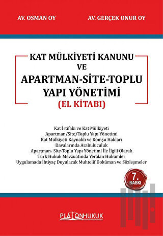 Kat Mülkiyeti Kanunu ve Apartman - Site - Toplu Yapı Yönetimi - El Kit