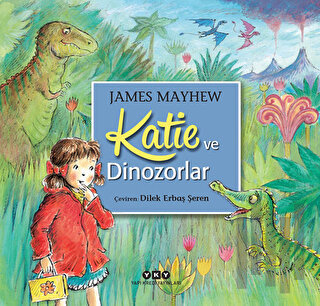 Katie ve Dinozorlar | Kitap Ambarı