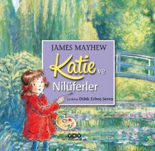 Katie ve Nilüferler | Kitap Ambarı