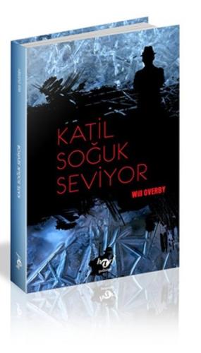 Katil Soğuk Seviyor