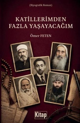 Katillerimden Fazla Yaşayacağım | Kitap Ambarı