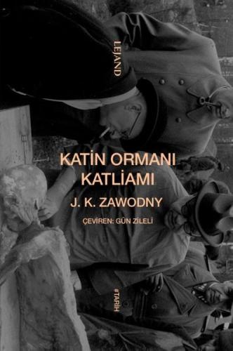 Katin Ormanı Katliamı | Kitap Ambarı