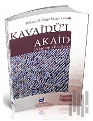 Kavaidü'l Akaid (Akidenin Esasları) | Kitap Ambarı
