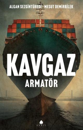 Kavgaz - Armatör | Kitap Ambarı