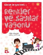Kavram ve Bilgi Treni 1 : Renkler ve Sayılar Vagonu | Kitap Ambarı