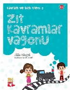Kavram ve Bilgi Treni 2 : Zıt Kavramlar Vagonu | Kitap Ambarı