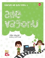 Kavram ve Bilgi Treni 5 : Aile Vagonu | Kitap Ambarı