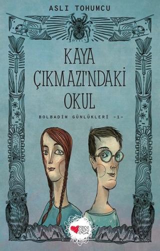 Kaya Çıkmazı'ndaki Okul-Bolbadim Günlükleri 1