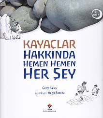 Kayaçlar Hakkında Hemen Hemen Her Şey | Kitap Ambarı
