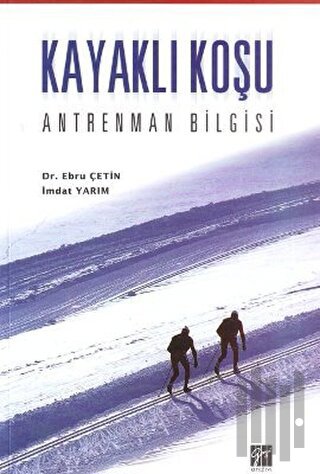 Kayaklı Koşu | Kitap Ambarı