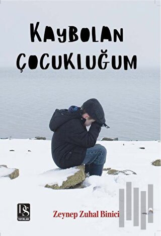 Kaybolan Çocukluğum