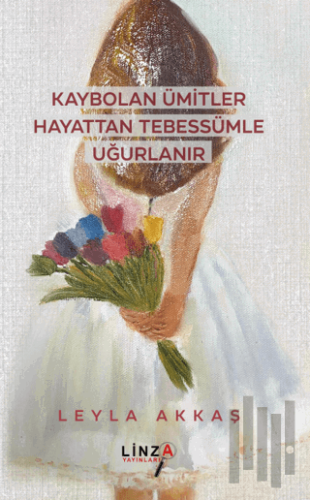 Kaybolan Ümitler Hayattan Tebessümle Uğurlanır