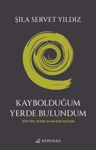 Kaybolduğum Yerde Bulundum | Kitap Ambarı