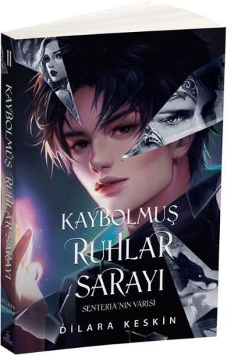 Kaybolmuş Ruhlar Sarayı 2 - Senteria'nın Varisi | Kitap Ambarı