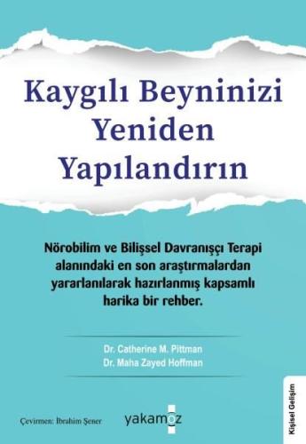Kaygılı Beyninizi Yeniden Yapılandırın | Kitap Ambarı