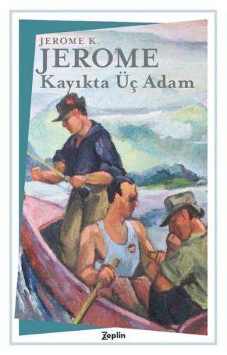Kayıkta Üç Adam | Kitap Ambarı