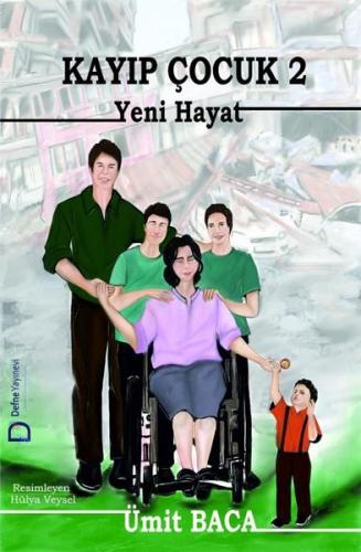 Kayıp Çocuk 2 - Yeni Hayat