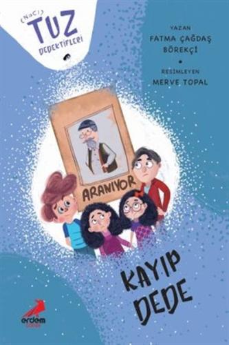 Kayıp Dede Tuz Dedektifleri | Kitap Ambarı