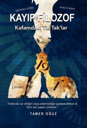 Kayıp Filozof - Kafamdaki Tik Tak'lar