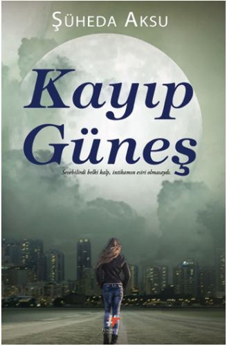 Kayıp Güneş | Kitap Ambarı