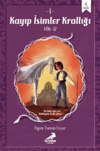 Kayıp İsimler Krallığı | Kitap Ambarı