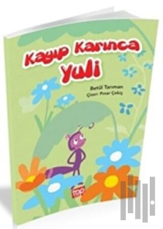 Kayıp Karınca Yuli