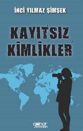 Kayıtsız Kimlikler | Kitap Ambarı