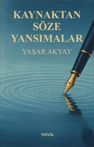 Kaynaktan Söze Yansımalar | Kitap Ambarı