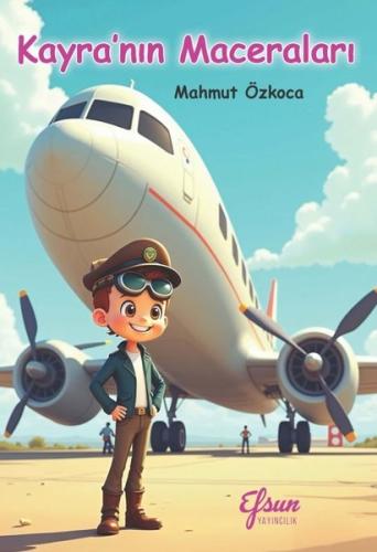 Kayra'nın Maceraları | Kitap Ambarı