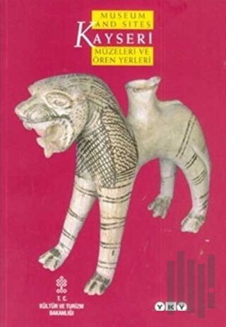 Kayseri Müzeleri ve Ören Yerleri