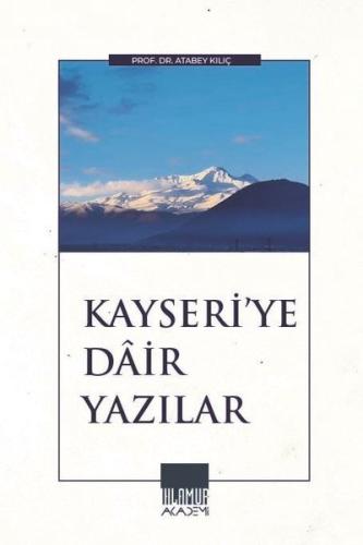 Kayseri'ye Dair Yazılar