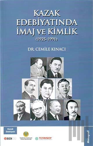 Kazak Edebiyatında İmaj ve Kimlik | Kitap Ambarı