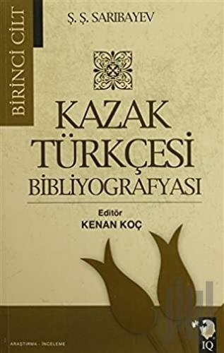 Kazak Türkçesi Bibliyografyası (2 Cilt Takım)