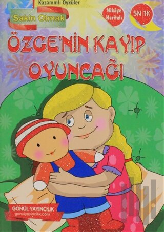 Kazanımlı Öyküler - Özge'nin Kayıp Oyuncağı