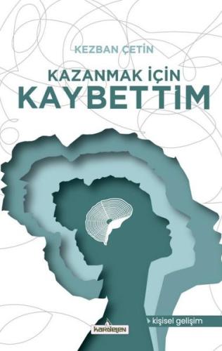 Kazanmak İçin Kaybettim | Kitap Ambarı