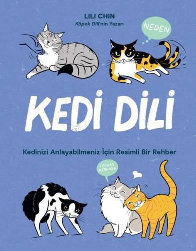Kedi Dili - Kedinizi Anlayabilmeniz için Resimli Bir Rehber | Kitap Am