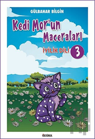 Kedi Mor’un Maceraları-3 Yilik Dili | Kitap Ambarı