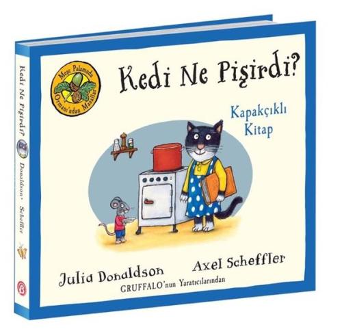 Kedi Ne Pişirdi? Kapakçıklı Kitap - Meşe Palamudu Ormanı'ndan Masallar (Ciltli)