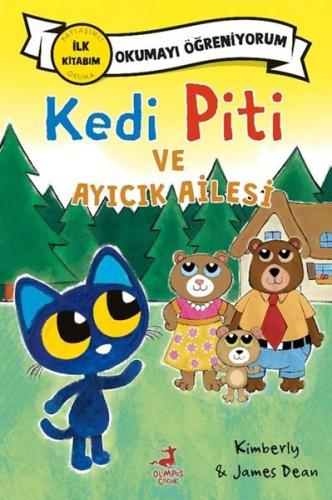 Kedi Piti ve Ayıcık Ailesi - Okumayı Öğreniyorum