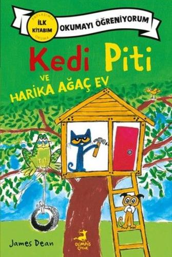 Kedi Piti ve Harika Ağaç Ev - Okumayı Öğreniyorum | Kitap Ambarı