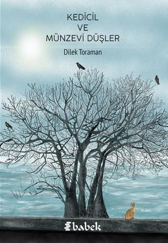 Kedicil ve Münzevi Düşler | Kitap Ambarı