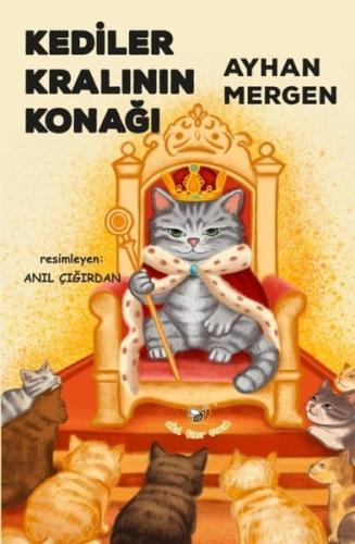 Kediler Kralının Konağı | Kitap Ambarı