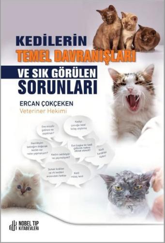 Kedilerin Temel Davranışları ve Sık Görülen Sorunları | Kitap Ambarı