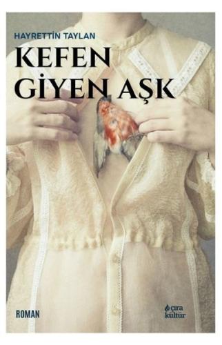 Kefen Giyen Aşk | Kitap Ambarı