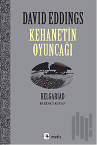 Kehanetin Oyuncağı Belgariad - Birinci Kitap | Kitap Ambarı