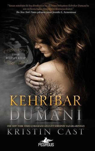 Kehribar Dumanı-Firar 1. Kitap | Kitap Ambarı