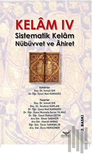 Kelam 4 - Sistematik Kelam Nübüvvet ve Ahiret