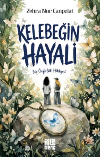 Kelebeğin Hayali - Bir Özgürlük Hikâyesi | Kitap Ambarı