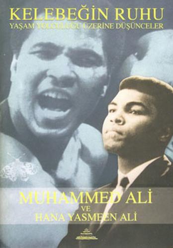 Kelebeğin Ruhu - Muhammed Ali | Kitap Ambarı
